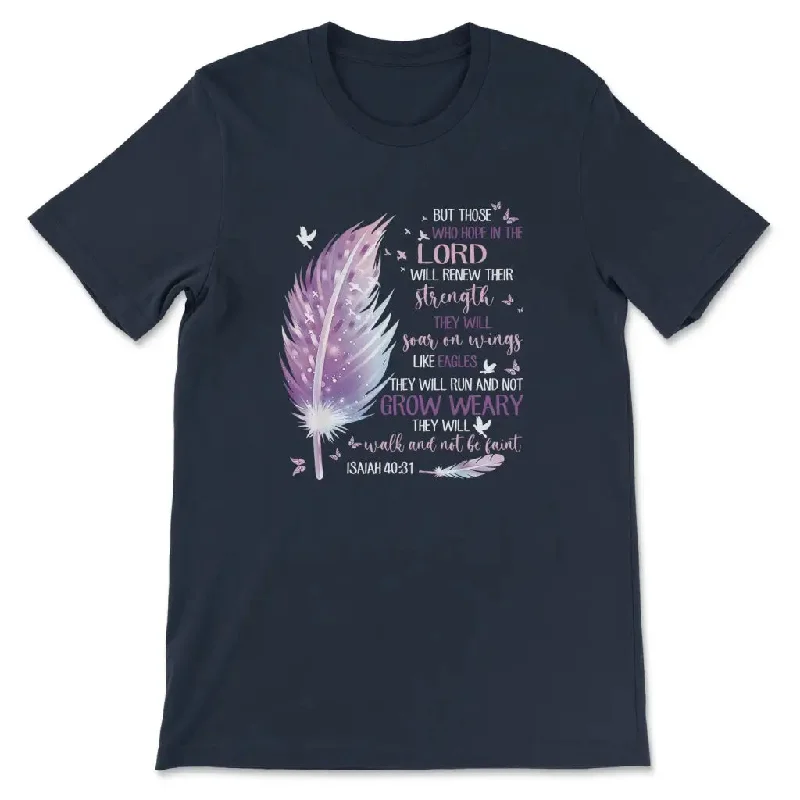 but-those-who-hope-in-the-lord-isaiah-40-31-christian-t-shirt