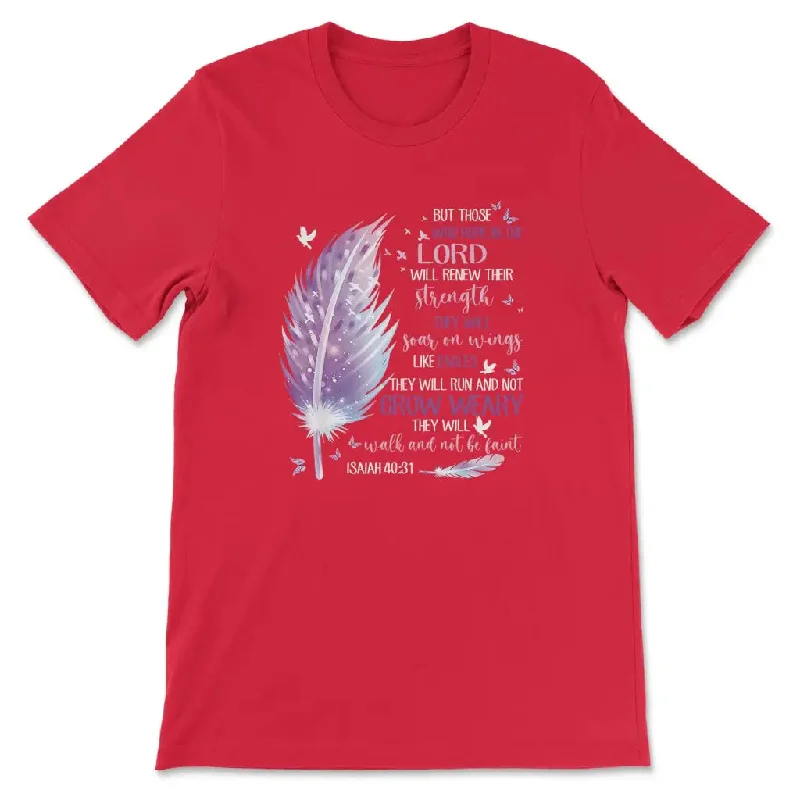 but-those-who-hope-in-the-lord-isaiah-40-31-christian-t-shirt