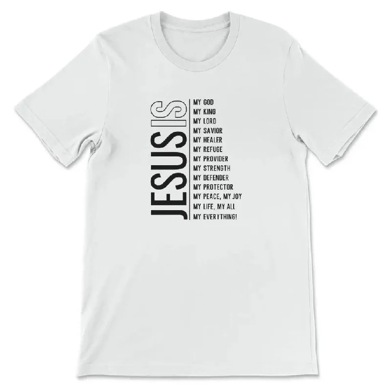 Jesus my Lord my God my all Christian t-shirt, Jesus shirts